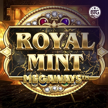 Bigtime : Royal Mint - STAYSLOT168