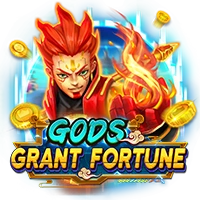 GODS GRANT FORTUNE - STAYSLOT168