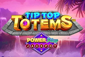 Tip Top Totem PowerPlay Jackpot - STAYSLOT168