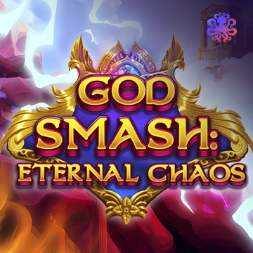 Octoplay : God Smash: Eternal Chaos - STAYSLOT168