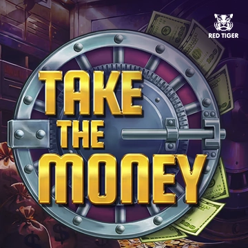 Redtiger : Take the Money - STAYSLOT168
