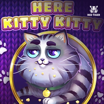Redtiger : Here Kitty Kitty - STAYSLOT168
