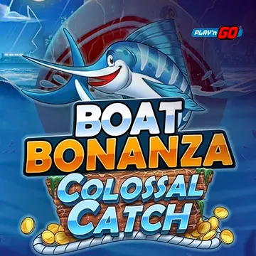 PlaynGo : Boat Bonanza Colossal Catch - STAYSLOT168
