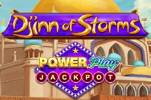 Djinn of Storms PowerPlay Jackpot - STAYSLOT168