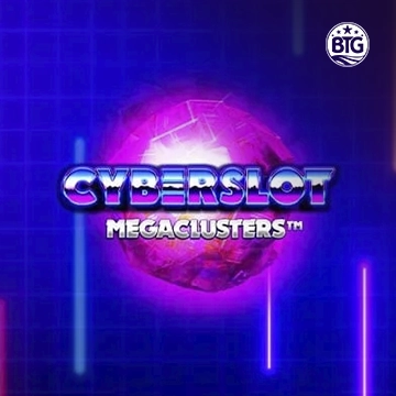 Bigtime : Cyberslot Megaclusters - STAYSLOT168
