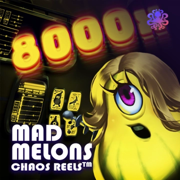 Octoplay : Mad Melons Chaos Reels - STAYSLOT168