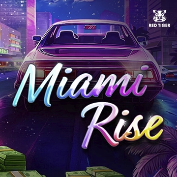 Redtiger : Miami Rise - STAYSLOT168