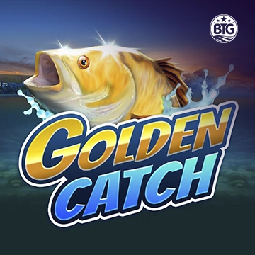 Bigtime : Golden Catch - STAYSLOT168