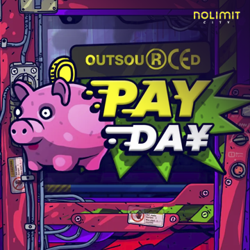 NolimitCity : Outsourced: Payday - STAYSLOT168